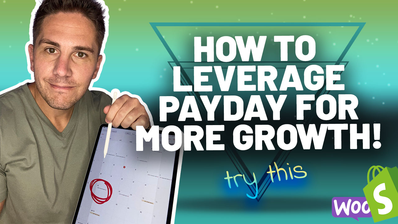 Leverage Payday to Maximise eCommerce Growth | P1
